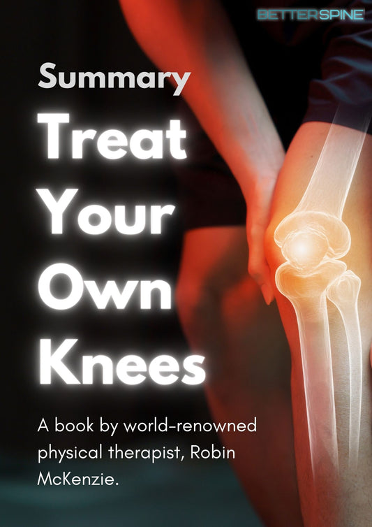 "Treat Your Own Knee" by Robin McKenzie - Book Summary